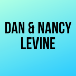 Dan & Nancy LEvine